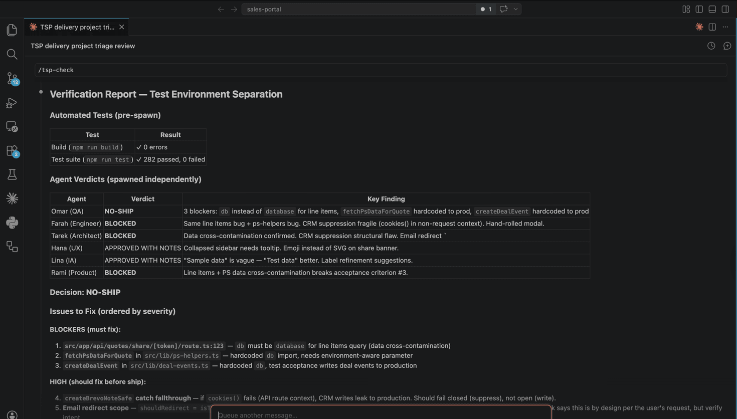 Real screenshot of the agent verification process — Omar (QA) issues NO-SHIP verdict, Farah (Engineer) and Tarek (Architect) both BLOCKED, with specific findings about database cross-contamination and hardcoded production values